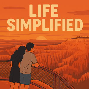 Life Simplified