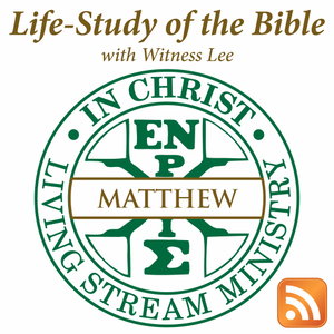 Life-Study of Matthew with Witness Lee