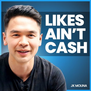 Likes Ain't Cash w/ JK Molina