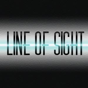 Line of Sight