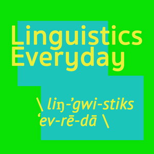 Linguistics Everyday