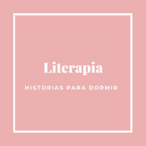 Literapia | Historias para dormir