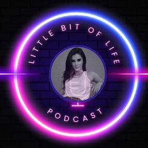 Little Bit of Life