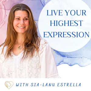 Live your highest expression