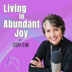 Living in Abundant Joy