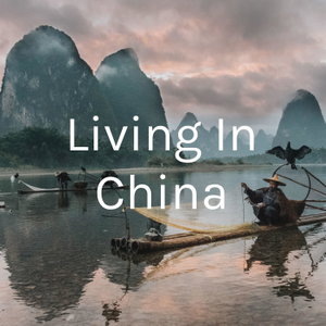 Living In China