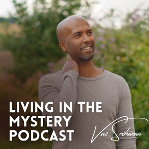 Living in the Mystery Podcast