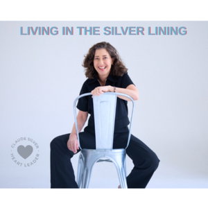 Living in The Silver Lining