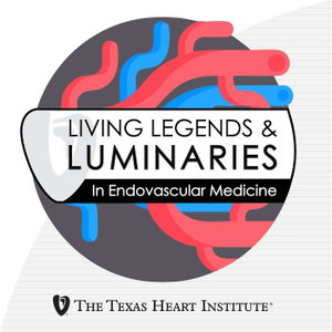 Living Legends & Luminaries In Endovascular Medicine