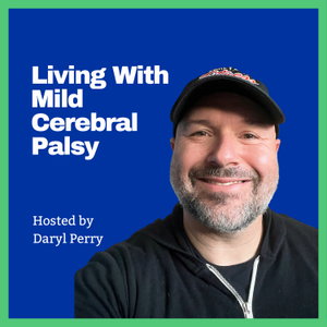 Living With Mild Cerebral Palsy