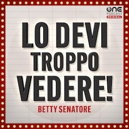 Lo devi troppo vedere!