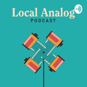 Local Analog Podcast 