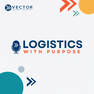Logistics With Purpose® I Building Better Supply Chains