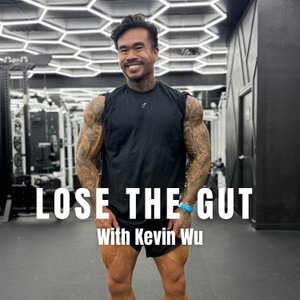 LOSE THE GUT: The Podcast For Men To Lose The Gut