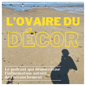 L'ovaire du décor 