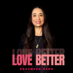 Love Better & Life Better