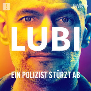 Lubi - Ein Polizist stürzt ab