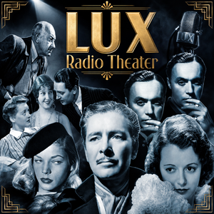 Lux Radio Theater