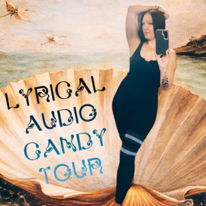 Lyrical Audio Candy Tour 