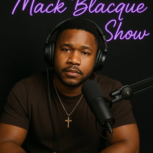 Mackblaque Show