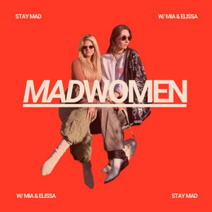 MADWOMEN