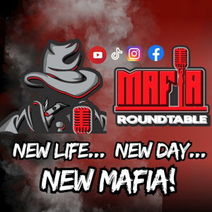 MAFIA ROUNDTABLE