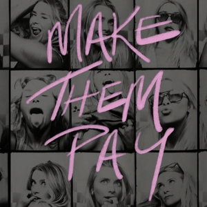 Make Them Pay