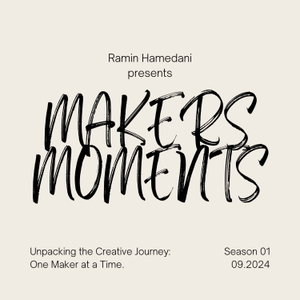 Makers Moments