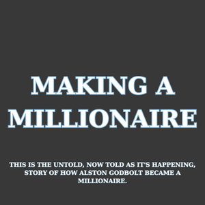 Making A Millionaire The Alston Godbolt Pre Store