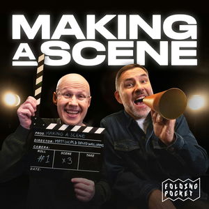 Making A Scene