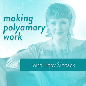 Making Polyamory Work