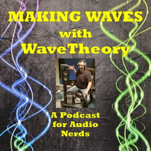 Making Waves with WaveTheory