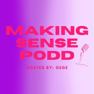 MakingSense Podcast