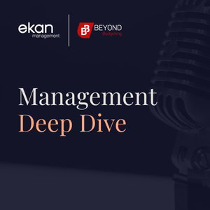 Management Deep Dive Podcast