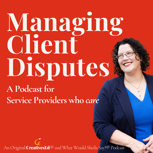Managing Client Disputes for Service Providers | Fixing Burnout, Scope Creep, Contract Issues