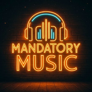 Mandatory Music