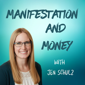 Manifestation & Money