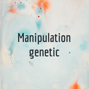 Manipulation genetic