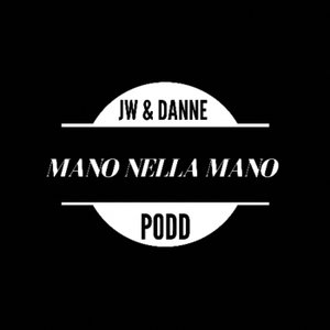 Mano Nella Mano Podd