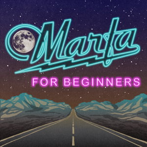 Marfa for Beginners