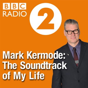 Mark Kermode: The Soundtrack of My Life