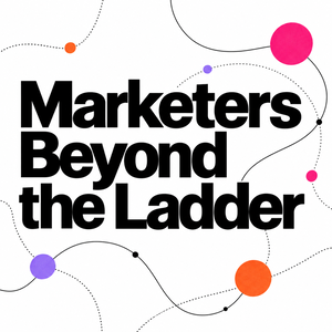 Marketers Beyond The Ladder