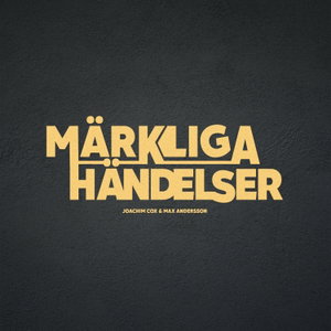 Märkliga Händelser