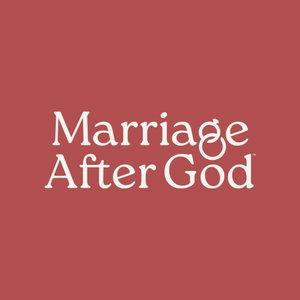 Marriage After God