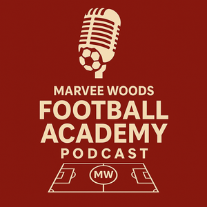 Marvee Woods Football Academy Podcast 