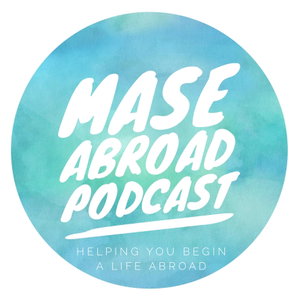 Mase Abroad Podcast