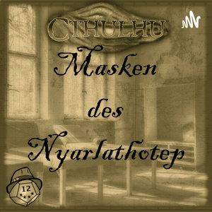Masken des Nyarlathotep - Cthulhu 