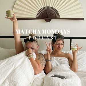 Matcha Mondays