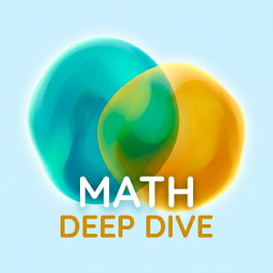 Math Deep Dive