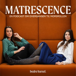 Matrescence med Marte og Nora